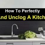 How Do You Unclog The Kitchen Sink?